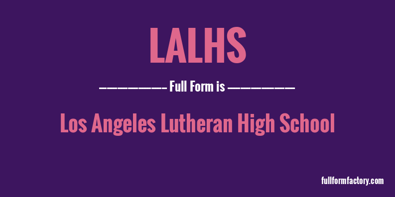 lalhs-full-form