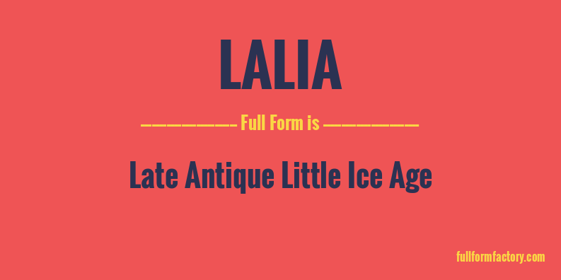 lalia-full-form