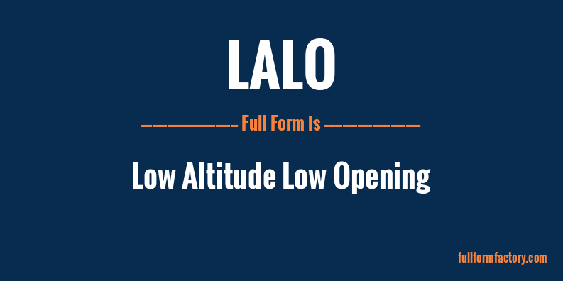 lalo-full-form
