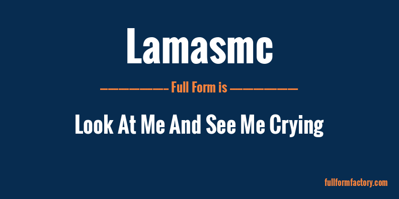 lamasmc-full-form