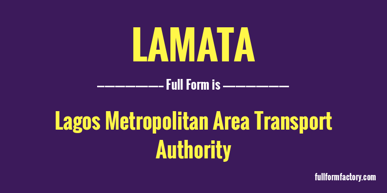 lamata-full-form