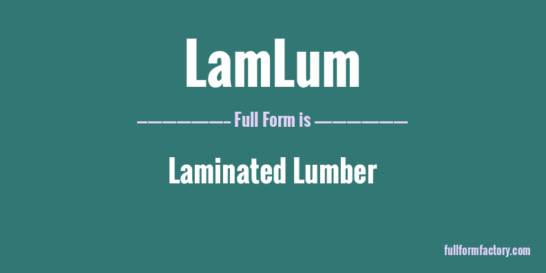 lamlum-full-form