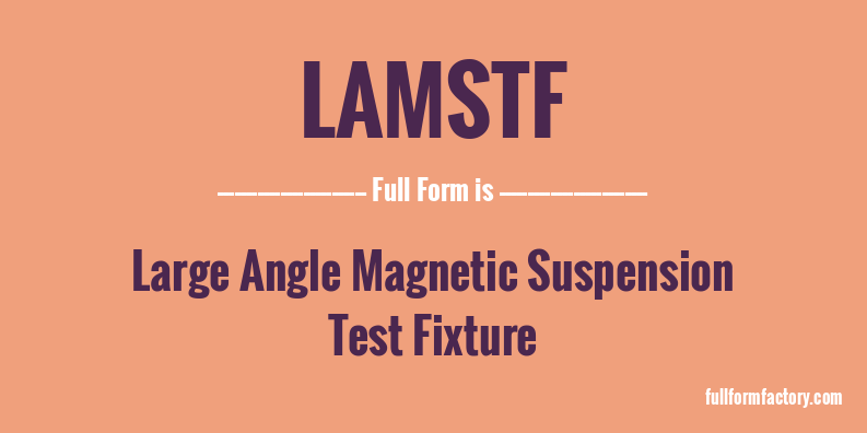 lamstf-full-form