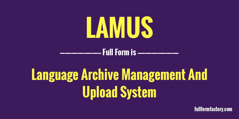 lamus-full-form