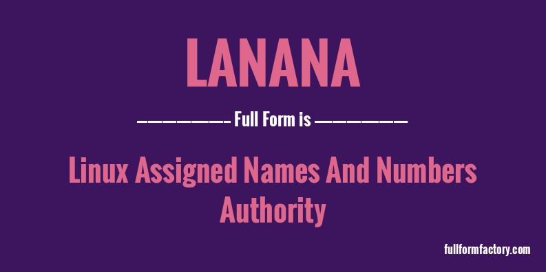 lanana-full-form