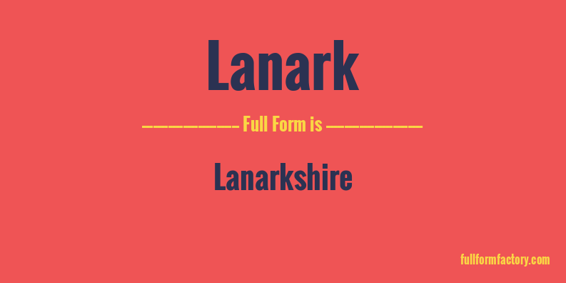 lanark-full-form