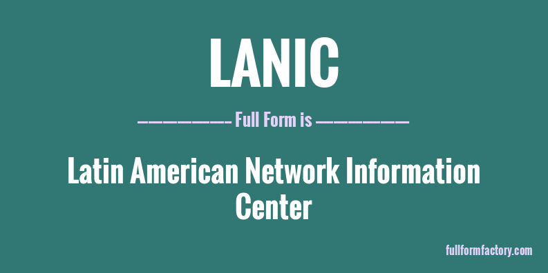 lanic-full-form