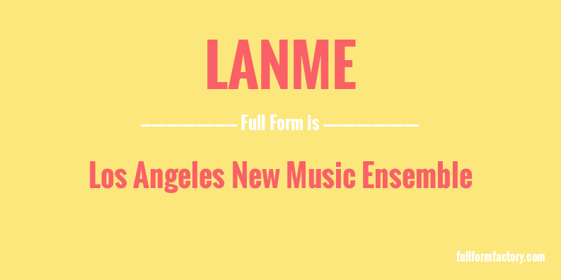 lanme-full-form