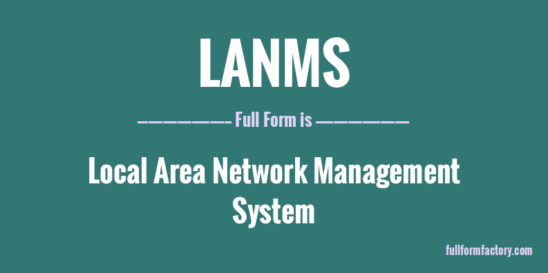 lanms-full-form