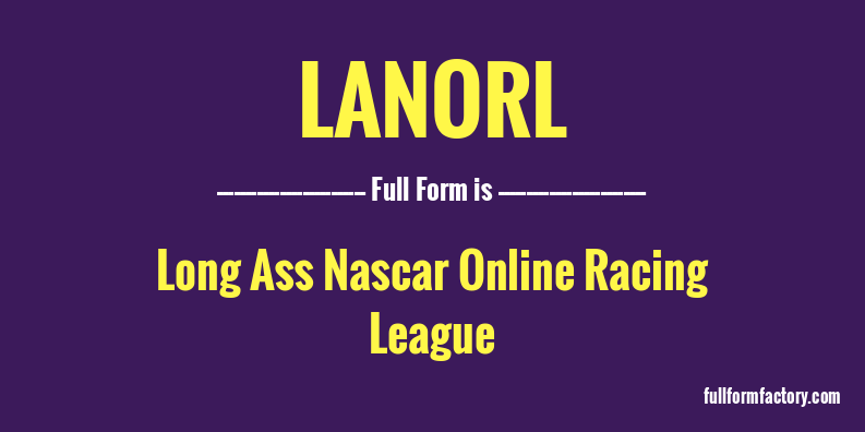 lanorl-full-form