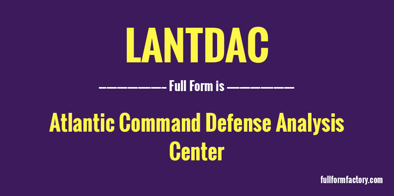 lantdac-full-form