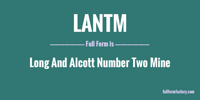 lantm-full-form