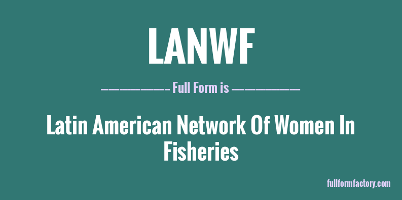 lanwf-full-form