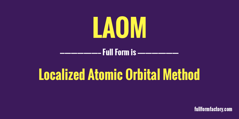 laom-full-form