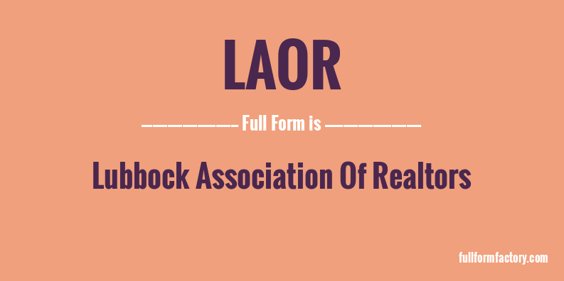 laor-full-form