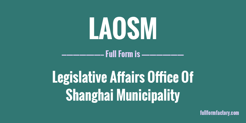laosm-full-form