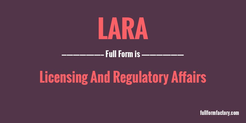 lara-full-form