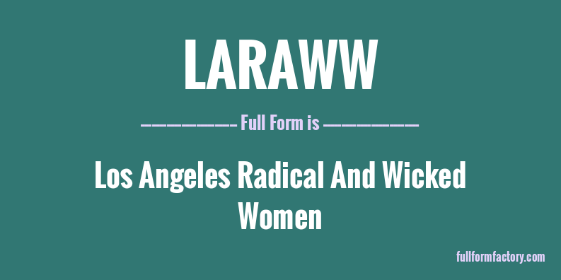 laraww-full-form