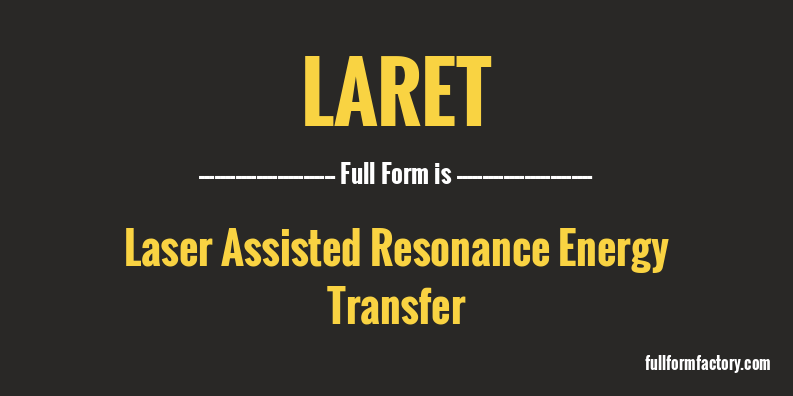 laret-full-form