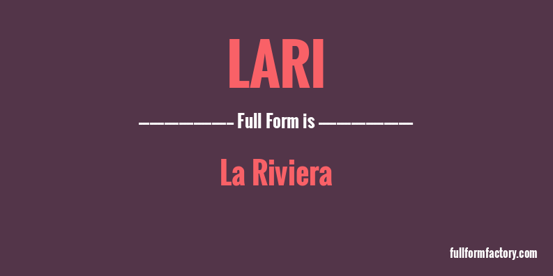 lari-full-form