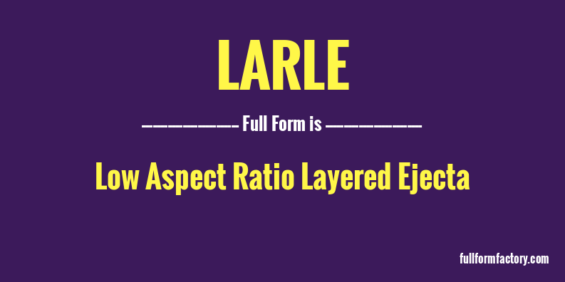 larle-full-form