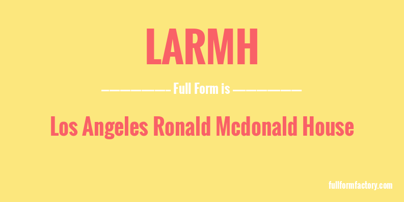 larmh-full-form
