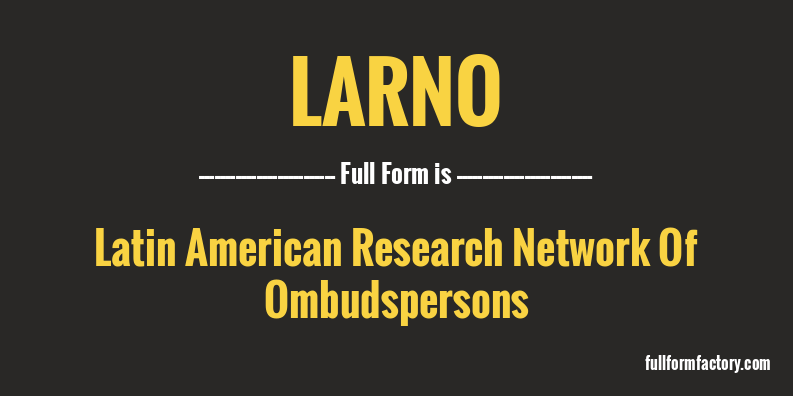 larno-full-form