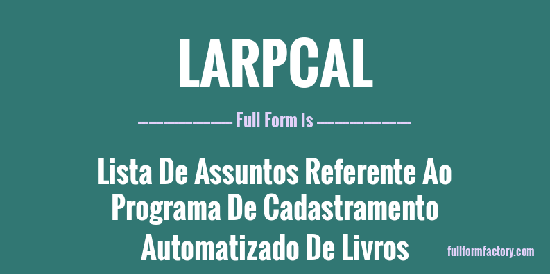 larpcal-full-form