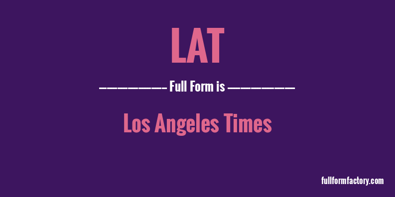 lat-full-form