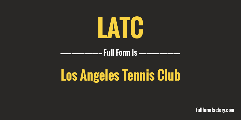 latc-full-form