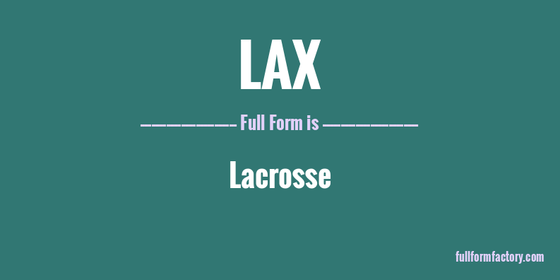 lax-full-form