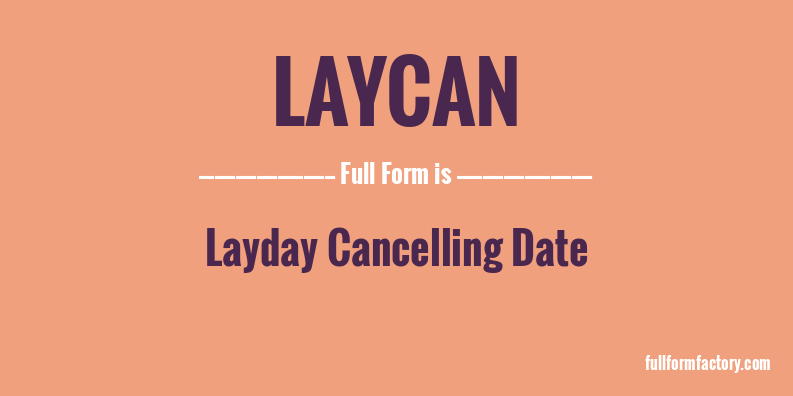 laycan-full-form