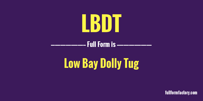 lbdt-full-form
