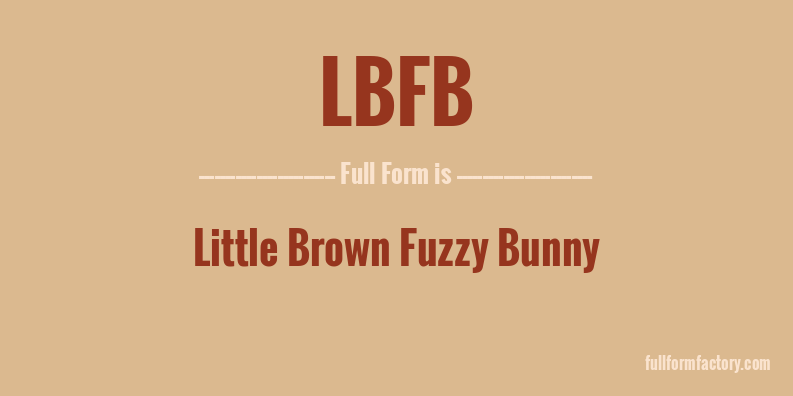 lbfb-full-form