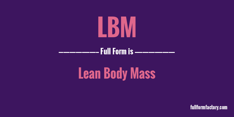 lbm-full-form