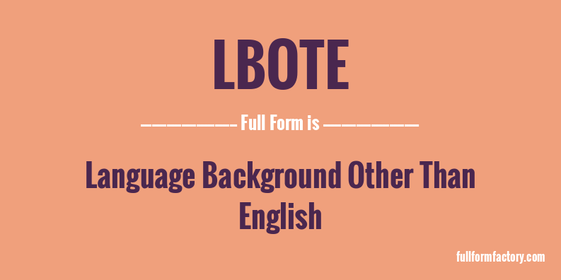 lbote-full-form