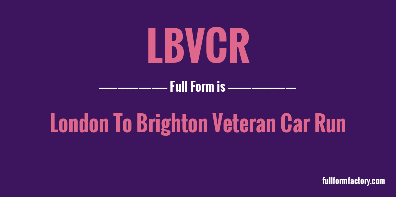 lbvcr-full-form