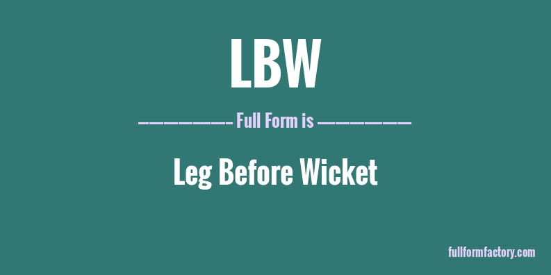 lbw-full-form