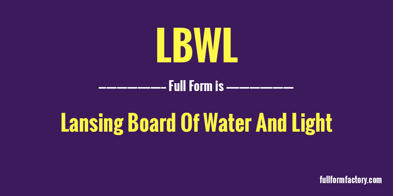lbwl-full-form
