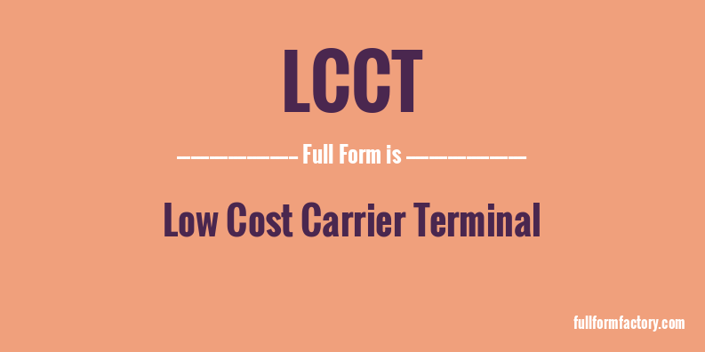 lcct-full-form
