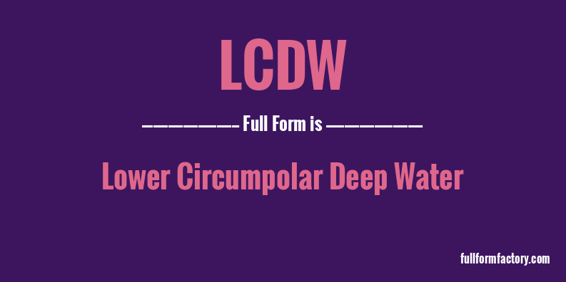 lcdw-full-form