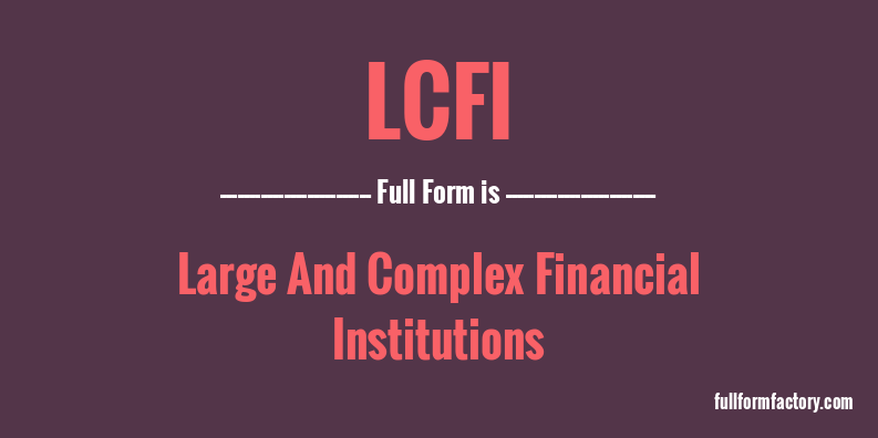lcfi-full-form