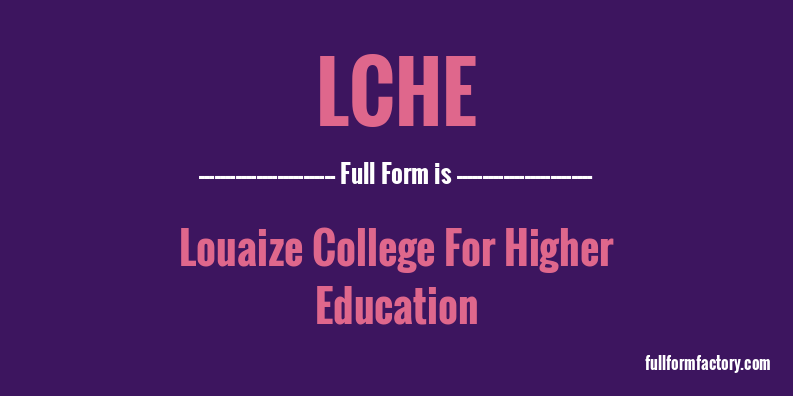 lche-full-form