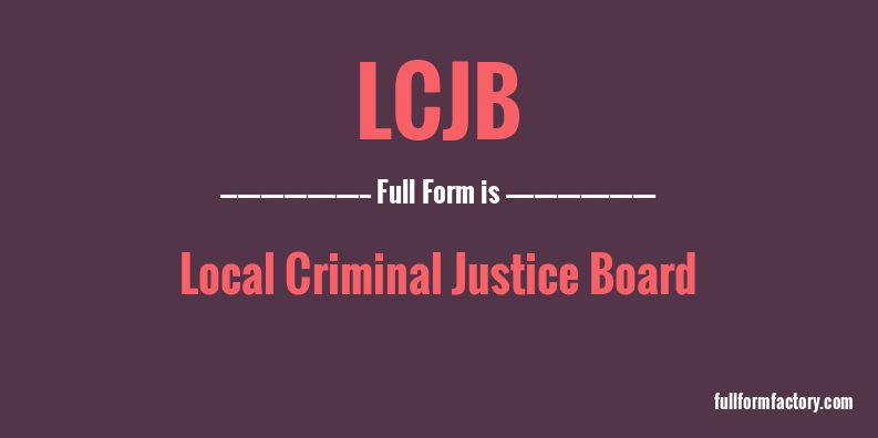lcjb-full-form