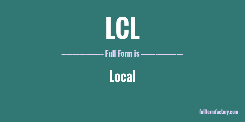 lcl-full-form
