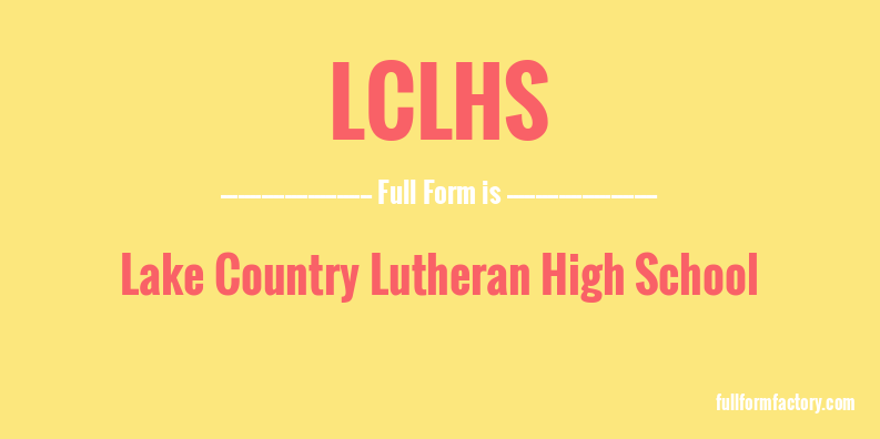 lclhs-full-form