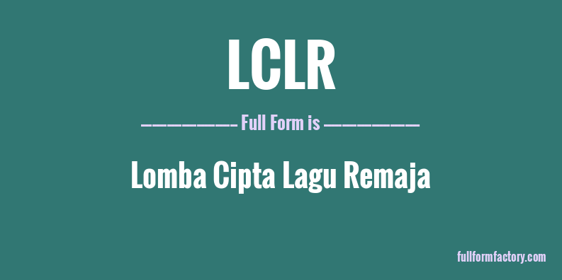 lclr-full-form