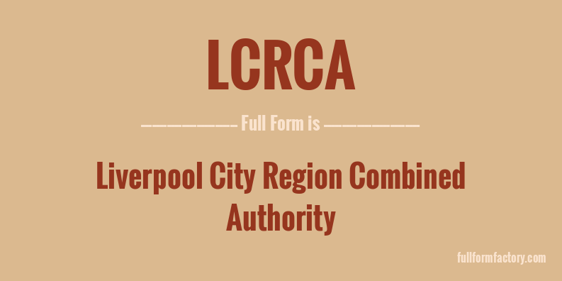 lcrca-full-form