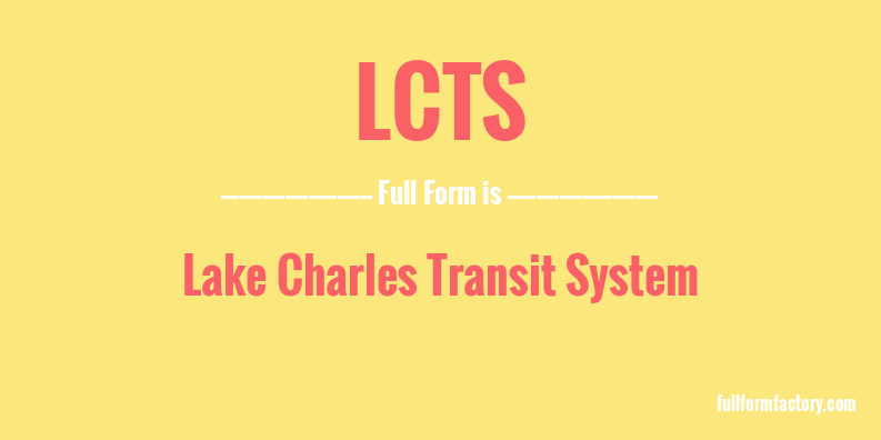 lcts-full-form