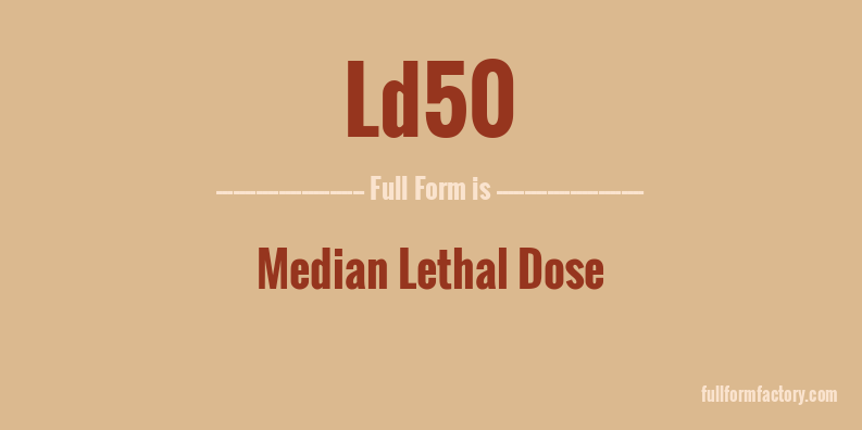 ld50-full-form